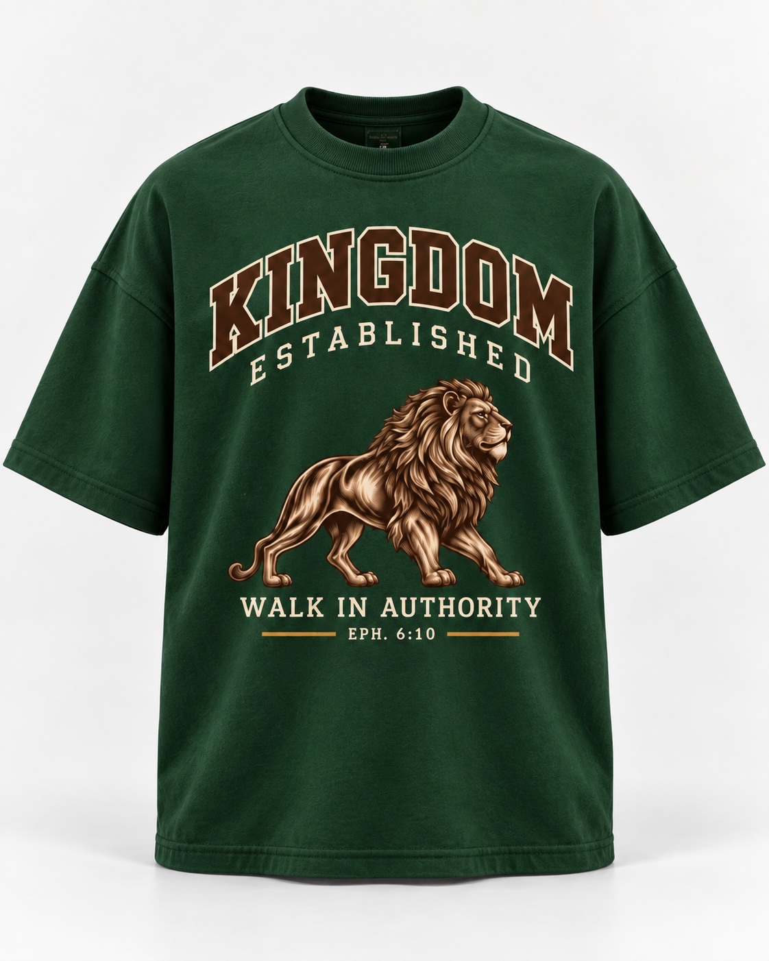 Walk in Authority Tee - Hunter Green